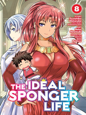 cover image of The Ideal Sponger Life, Volume 8